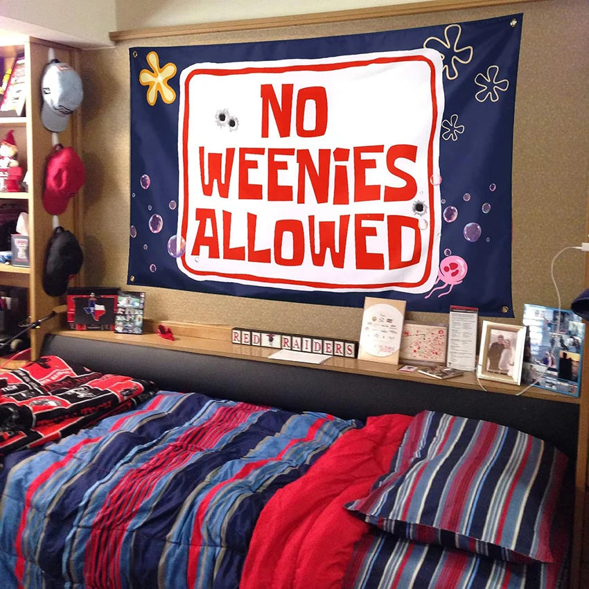 No Weenies Allowed Banner