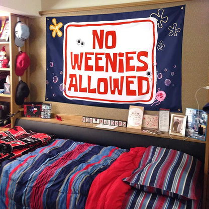 No Weenies Allowed Banner